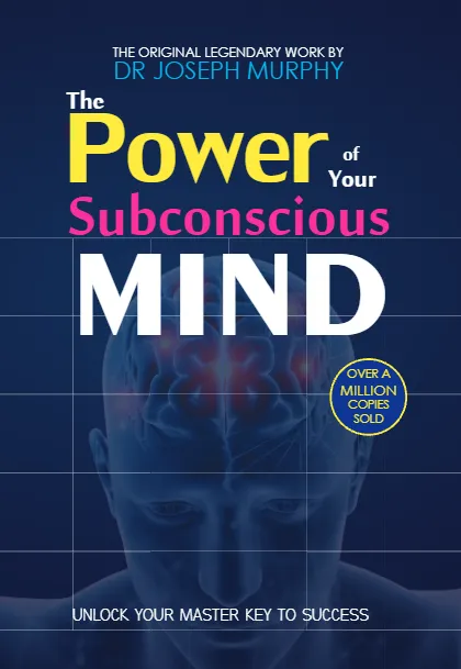 Couverture de The Power of Your Subconscious Mind